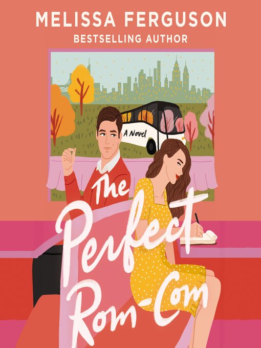 Title details for The Perfect Rom-Com by Melissa Ferguson - Wait list